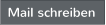 Mail schreiben